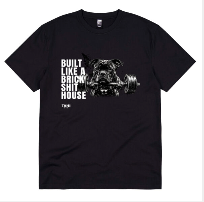 Built Like a Brick Shit House Strong Unisex Super T-Shirt