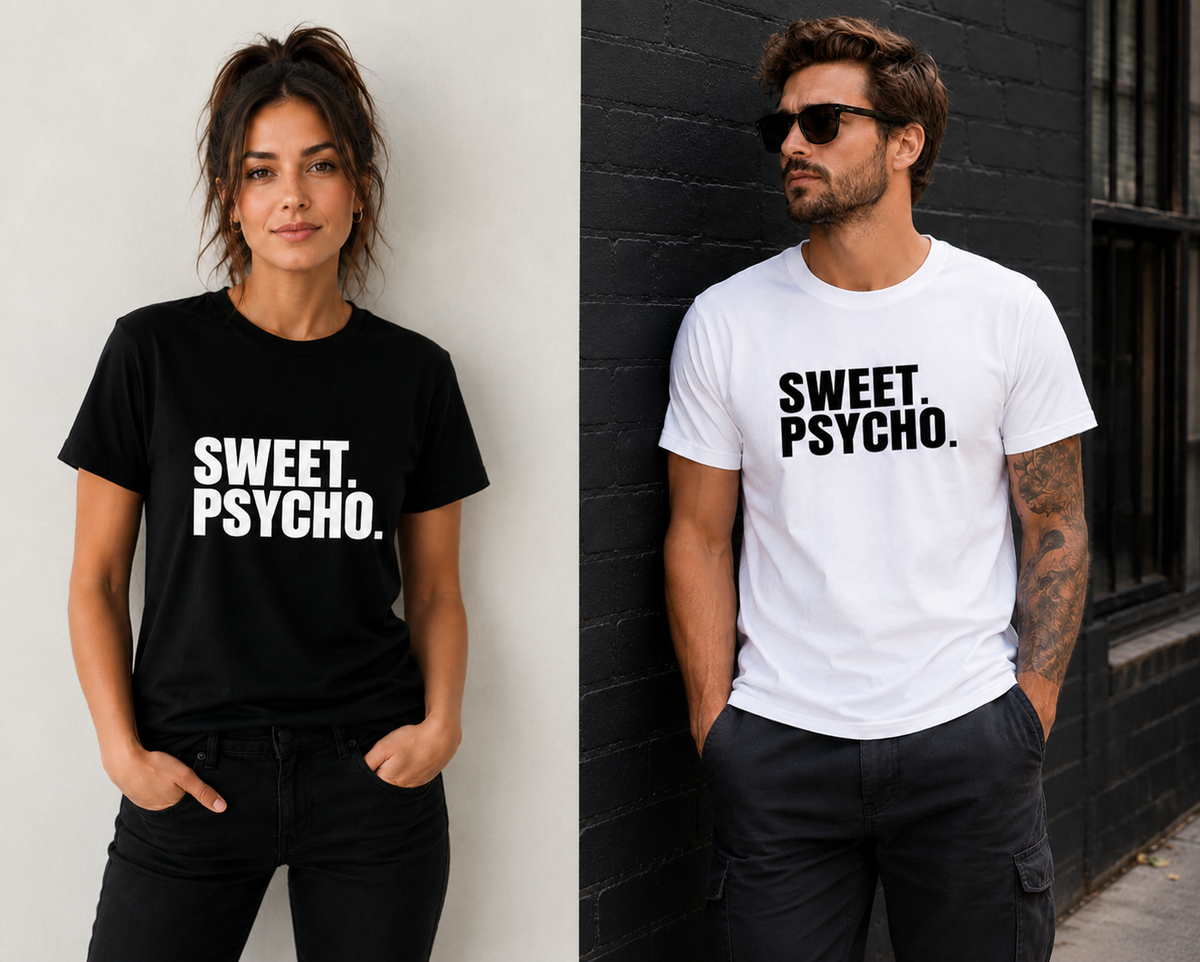 Sweet. Psycho. Plain Unisex Unisex Super T-Shirt