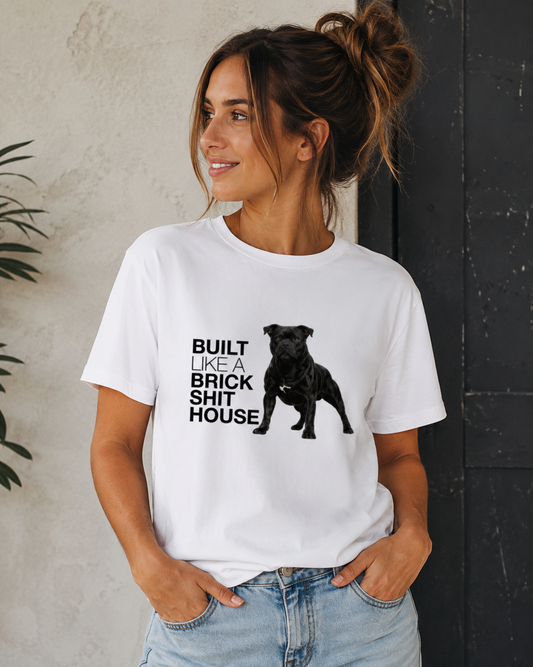 Built Like a Brick Shithouse Unisex Super T-Shirt