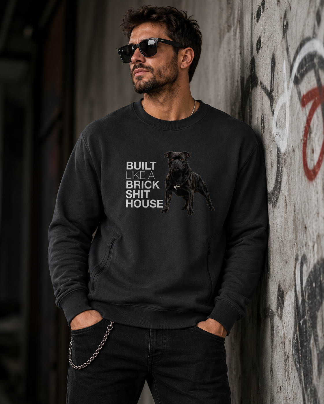 Built Like A Brick Shithouse Unisex Sweatshirt