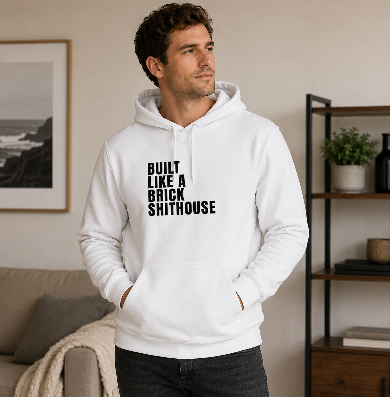 Built Like a Brick Shithouse Unisex Hoodie