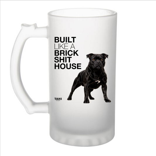 Built Like A Brick Shithouse Frosted Glass Beer Mug